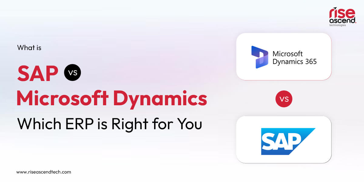 SAP-vs-Microsoft-Dynamics-Which-ERP-is-Right-for-You